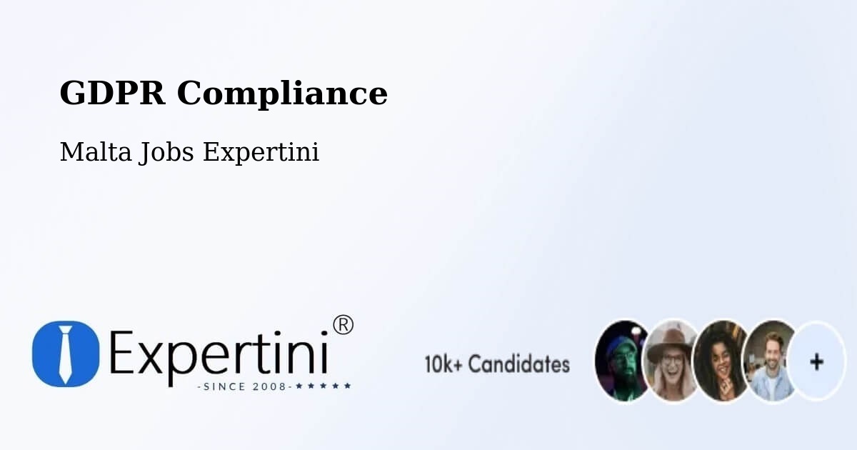 EU GDPR Compliance Statement – Imtarfa - Malta Jobs Expertini